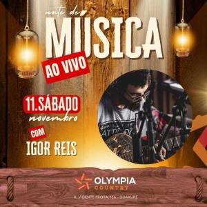 Igor Reis canta no Olympia Country essa noite