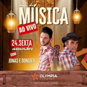 Olympia Country com show ao vivo e muita animao nesta sexta-feira