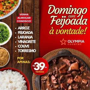 Hoje tem feijoada  vontade no Olympia Country por apenas R$ 39,90