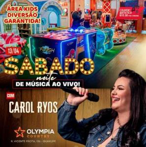 Carol Ryos canta hoje no OLYMPIA COUNTRY