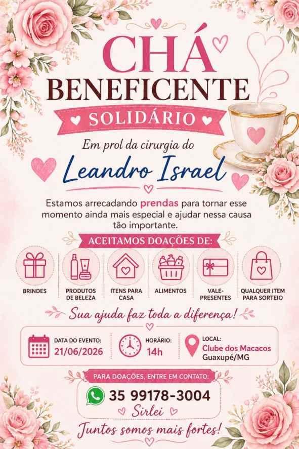 Ajude a captar prendas para o ch� beneficente em prol do guaxupeano Leandro Israel, da AADG