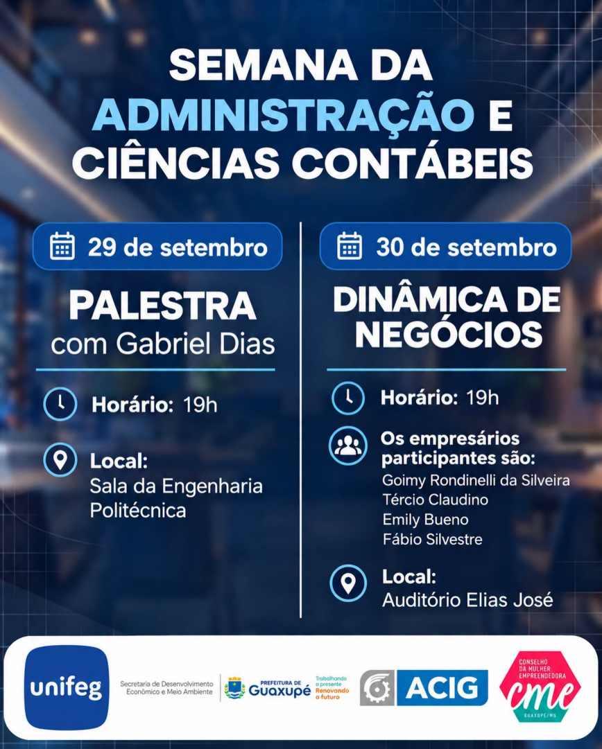 Unifeg realiza sua Semana da Administra��o e Ci�ncias Cont�beis com programa��o especial