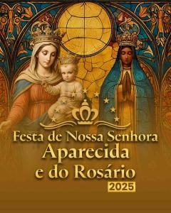 Comeam amanh a novena e festa de  Nossa Senhora Aparecida e do Rosrio