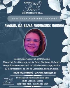 Falecimento: Raquel da Silva Rodrigues Ribeiro ser sepultada nesta sexta-feira em Guaxup