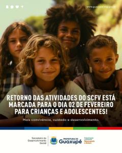 SCFV retoma atividades para crian�as e adolescentes em Guaxup� a partir de fevereiro