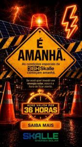 SKALLE lan�ar� a maior campanha de energia solar de sua hist�ria com condi��es especiais, por apenas 36 horas