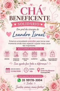 Ajude a captar prendas para o ch� beneficente em prol do guaxupeano Leandro Israel, da AADG