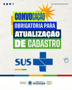 Guaxup� realizar� atualiza��o obrigat�ria do cadastro do SUS neste s�bado